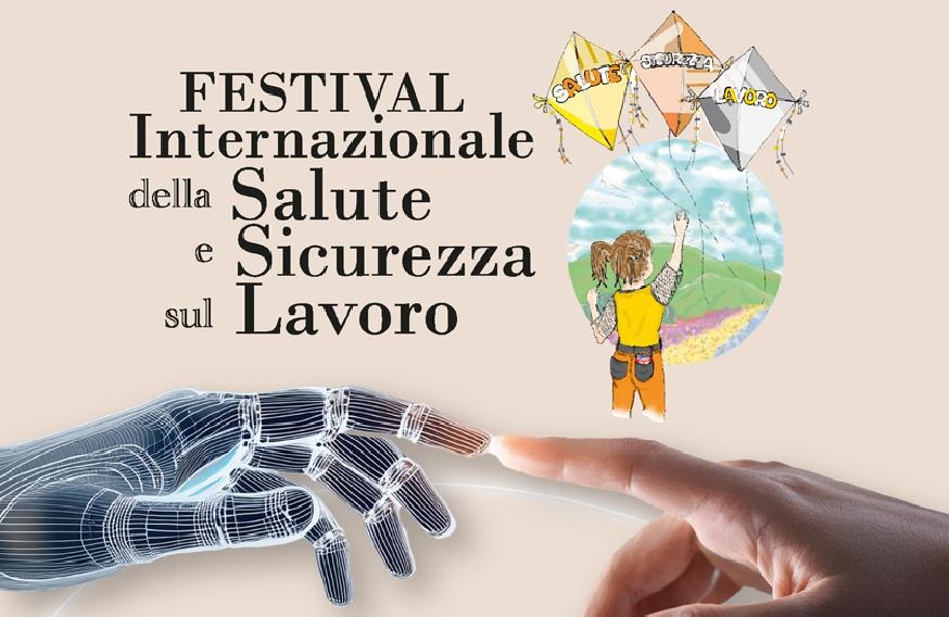 Festival Internazionale della Salute e Sicurezza sul Lavoro - Gorizia 25 /27 giugno2025
