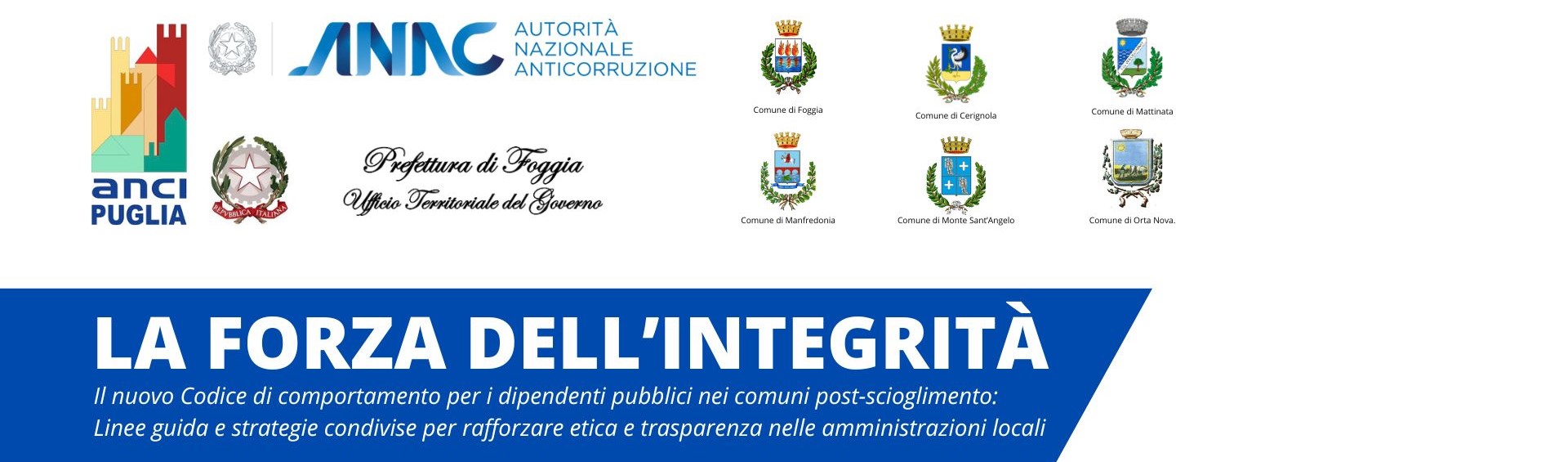 Il 30 settembre a Foggia “La forza dell’integrità”